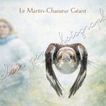 Affiche Vintage Le Martin-Chasseur Géant